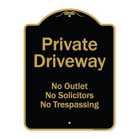 Signmission Designer Series-Private Driveway No Outlet Solicitors Or Trespassing, 24" H, BG-1824-9781 A-DES-BG-1824-9781